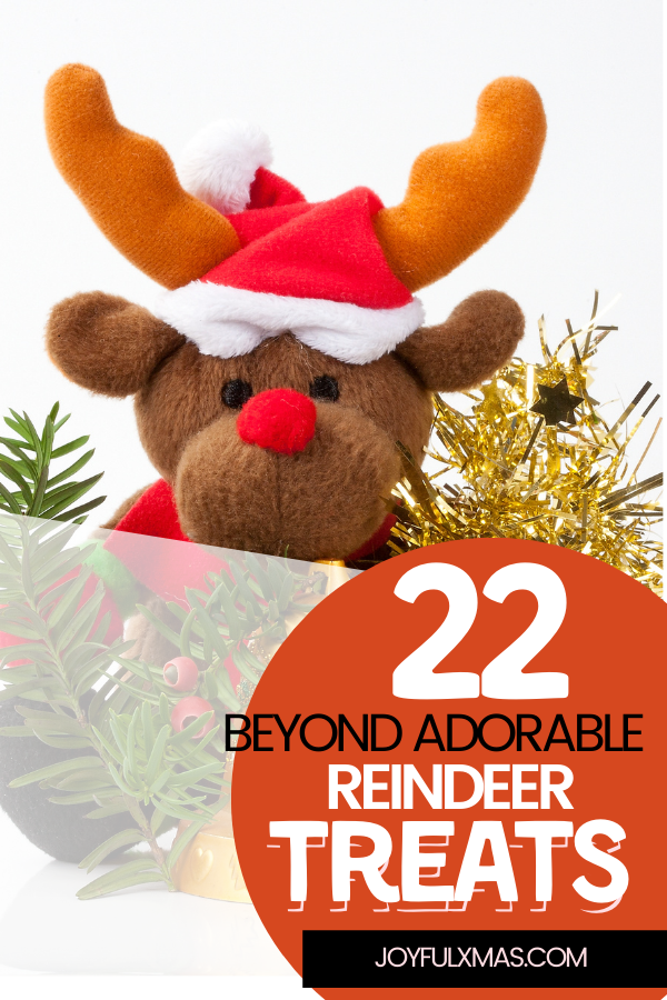 22 of the Cutest Reindeer Treats
