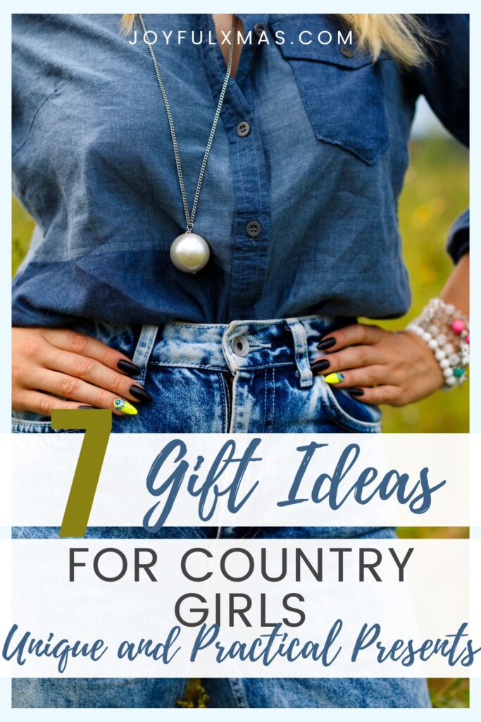Country Girl Christmas Gift Ideas: 7 Unique and Practical Presents