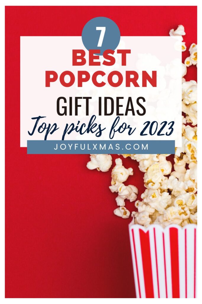 Best Popcorn Gifts for Christmas: Top Picks for 2023