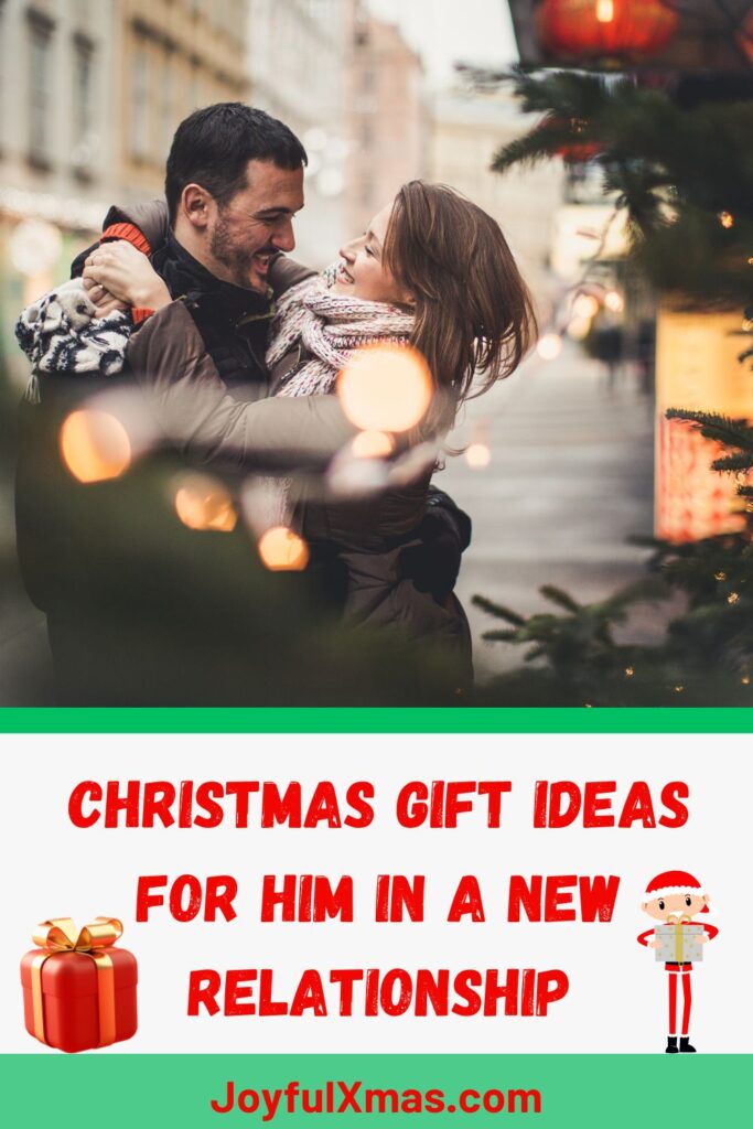 Christmas Gift Ideas for Him in a New Relationship Cover Image